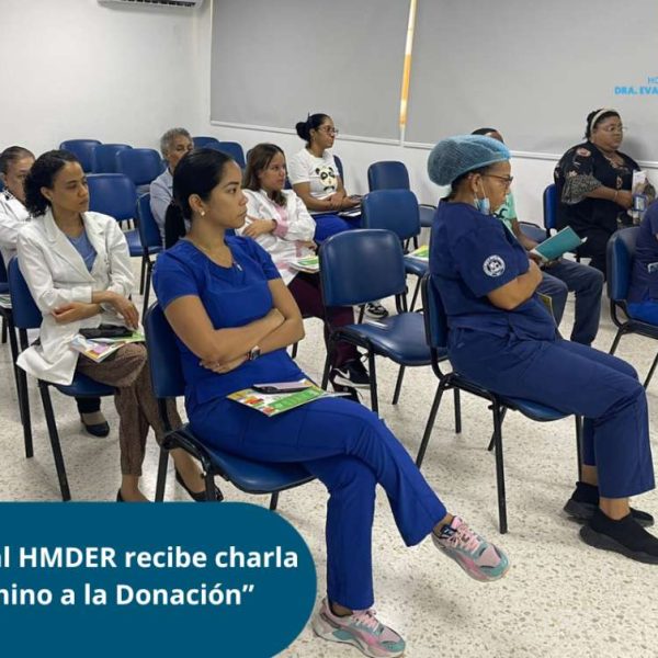 Personal HMDER, recibe Capacitaci&oacute;n &laquo;Camino a la Donaci&oacute;n&raquo;